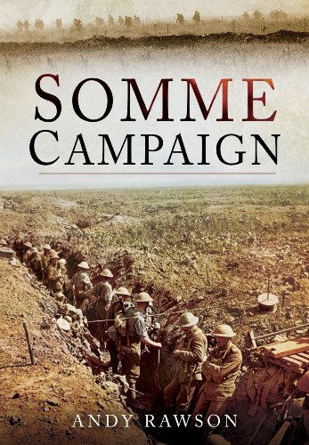 Somme Campaign by Andrew Rawson