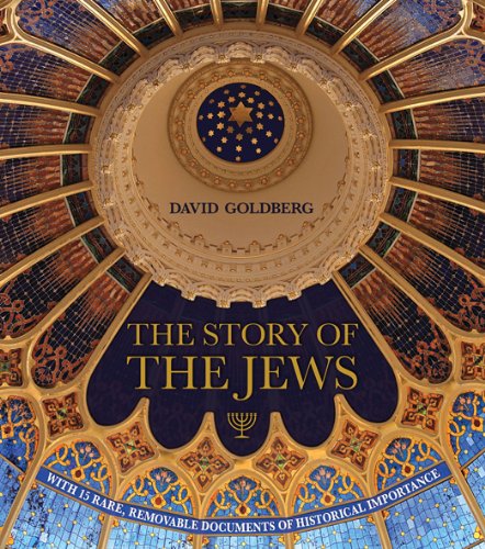 The Story of the Jews by David Goldberg
