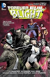 Forever Evil: Blight