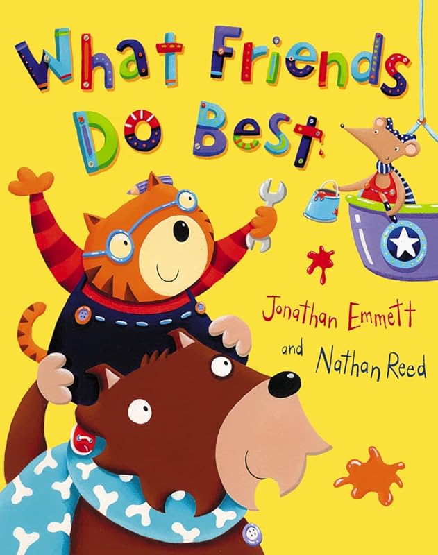 What Friends Do Best by Jonathan Emmett