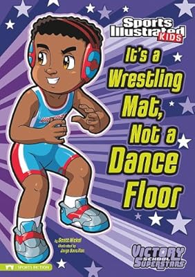 It's a Wrestling Mat, Not a Dance Floor