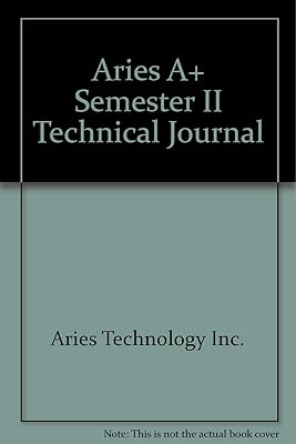 Aries A+ Semester II Technical Journal