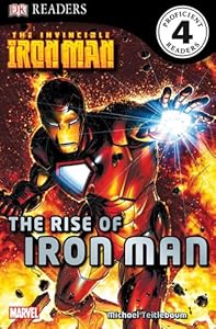 DK Readers L4: The Invincible Iron Man: The Rise of Iron Man
