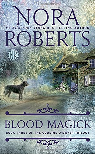 Blood Magick by NORA ROBERTS