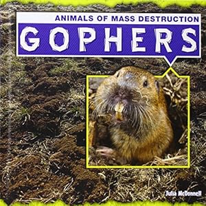 Gophers by Julia McDonnell