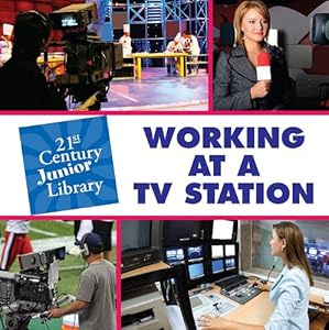 Working at a TV Station