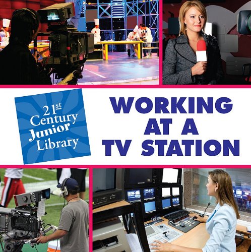 Working at a TV Station by Lucia Raatma