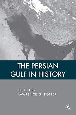 The Persian Gulf in History