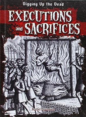 Executions and sacrifices