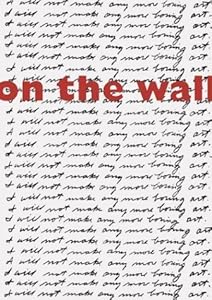 On The Wall: Contemporary Wallpaper [exhibition: Feb. -Sep. 2003] by Marion Boulton Stroud