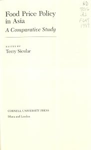 Food Price Policy in Asia: A Comparative Study by Terry Sicular