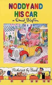 Noddy and His Car (Noddy Classic Library)