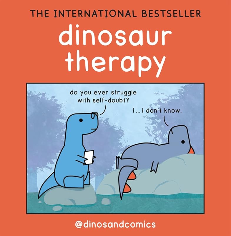 Dinosaur Therapy: THE INTERNATIONAL BESTSELLER by James Stewart