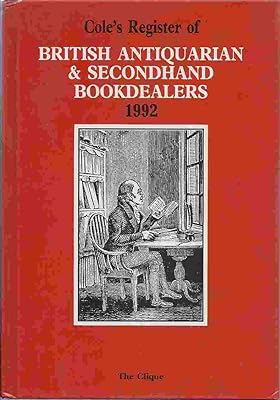 Cole's Register of British Antiquarian & Secondhand Bookdealers 1992