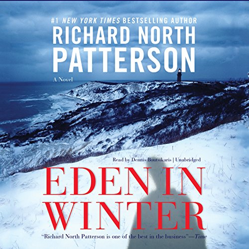 Eden in Winter: A Novel by Richard North Patterson