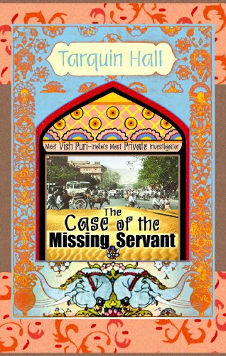 The case of the missing servant by Tarquin Hall