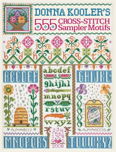 Donna Kooler's 555 Cross-Stitch Sampler Motifs by Donna Kooler