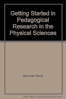 Getting Started in Pedagogical Research in the Physical Sciences
