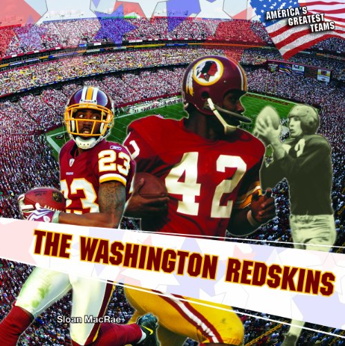 The Washington Redskins by Sloan MacRae