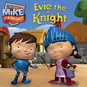 Evie the Knight