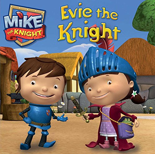 Evie the Knight by Maggie Testa