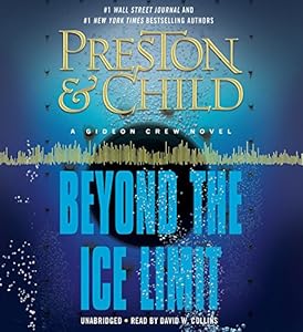 Beyond the Ice Limit: A Gideon Crew Novel