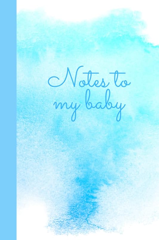 Notes to my baby: Notes to my baby - BLUE cover by Babylish Prints