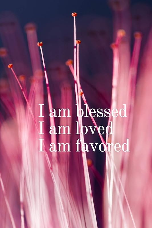 I am blessed I am loved I am favored by Kreative Children