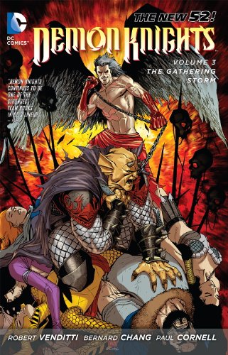 Demon Knights Vol. 3: The Gathering Storm by Robert Venditti