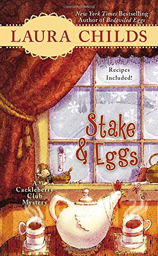 Stake &amp; Eggs by Laura Childs