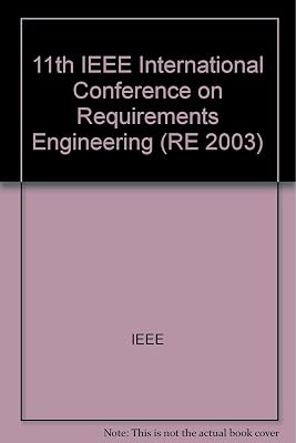 11th IEEE International Requirements Engineering Conference