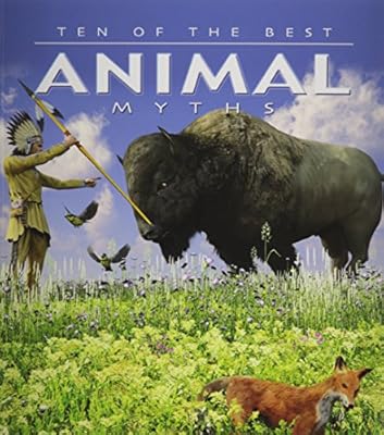 Ten of the Best Animal Myths