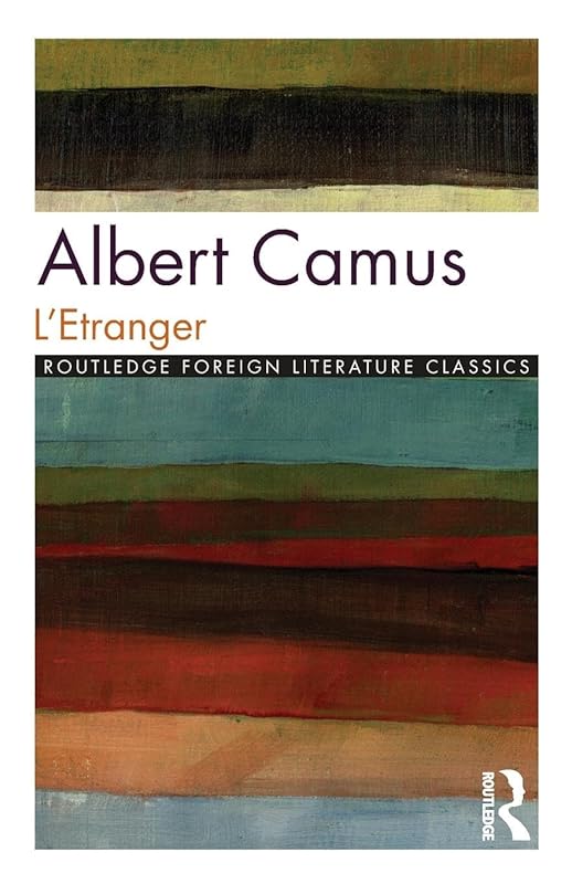 L'Etranger (Routledge Foreign Literature Classics) by Albert Camus