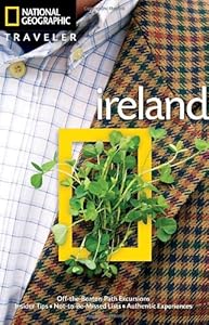 National Geographic Traveler: Ireland, 3rd Edition by Christopher Somerville