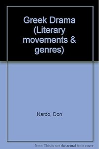 Literary Movements and Genres - Greek Drama (hardcover edition)