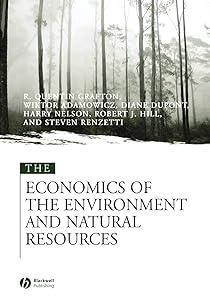 The Economics of the Environment and Natural Resources by Quentin Grafton