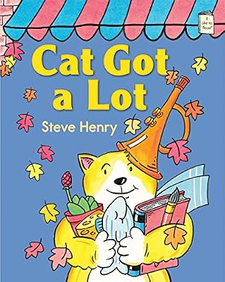 Cat Got a Lot: An I Like to Read&reg; Book