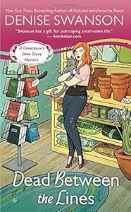 Dead Between the Lines: A Devereaux's Dime Store Mystery
