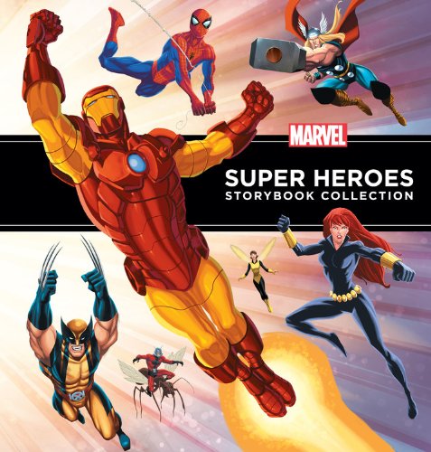 Marvel Super Heroes Storybook Collection by Disney Book Group  (Author, Illustrator)