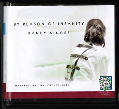 By Reason of Insanity, Narrated By Tom Stechschulte, 11 Cds