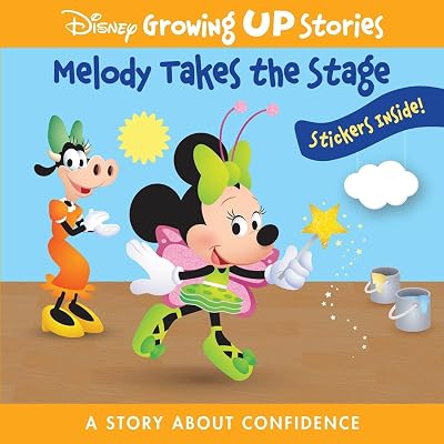 Disney Growing Up Stories with Minnie Mouse – Melody Takes the Stage, a Story About Confidence - Stickers Included! - PI Kids