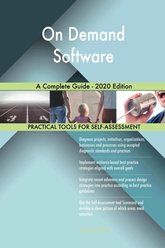 On Demand Software A Complete Guide - 2020 Edition by Gerardus Blokdyk