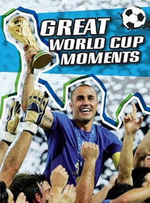Great World Cup Moments