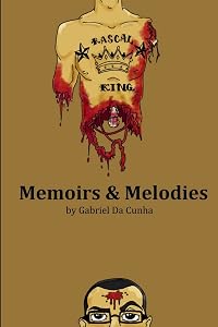 Memoirs & Melodies by Gabriel Da Cunha