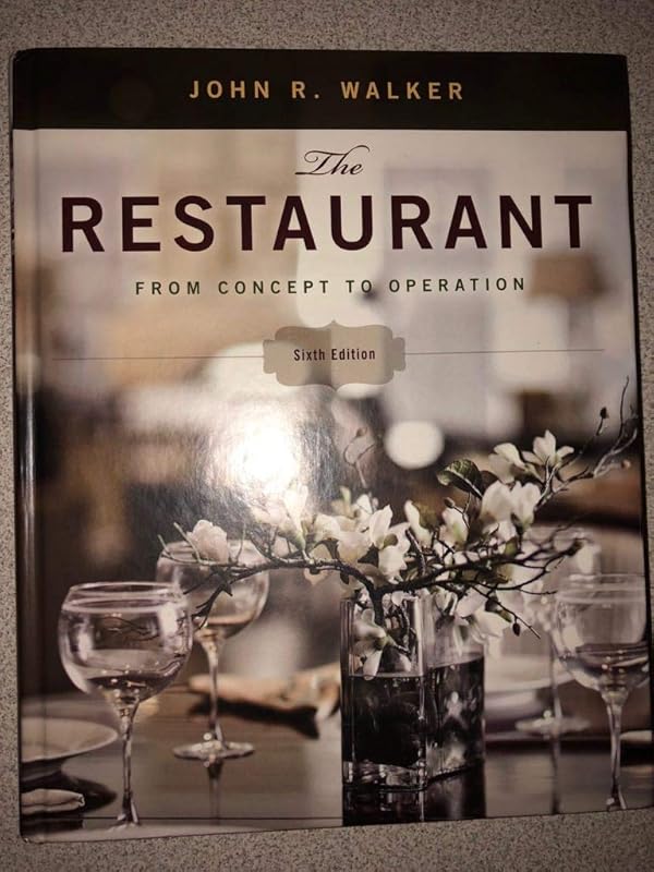 Restaurant From Concept to Operation by John Walker