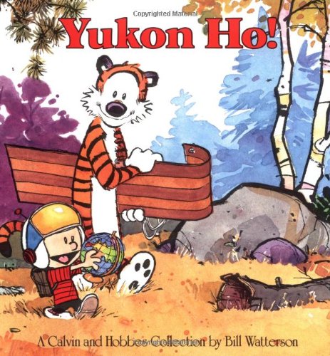 Yukon Ho! by Bill Watterson