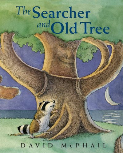 The Searcher and Old Tree by David McPhail