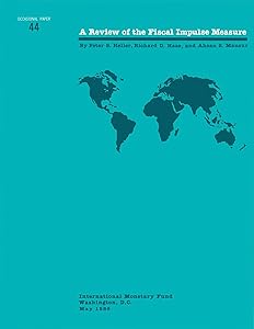 A Review of the Fiscal Impulse Measure by Ahsan S. Mansur