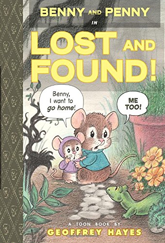 Benny and Penny in Lost and Found!: TOON Level 2 by Geoffrey Hayes