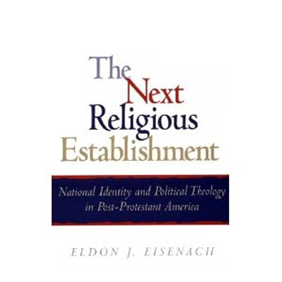 The Next Religious Establishment